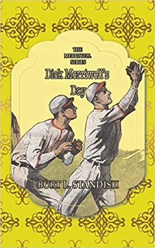 okumak Dick Merriwell&#39;s Day: Iron Nerve (Books for Athletics): 10