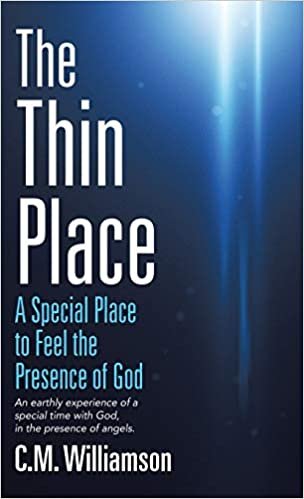 okumak The Thin Place: A Special Place to Feel the Presence of God