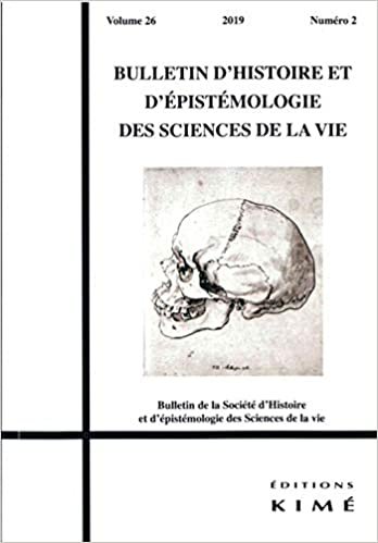 okumak Bulletin d&#39;histoire et d&#39;épistémologie des sciences de la vie n°26/2