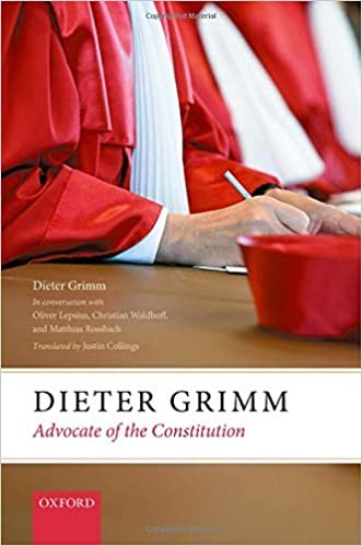 okumak Dieter Grimm: Advocate of the Constitution