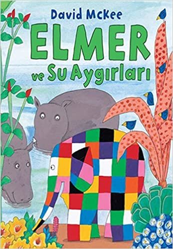 okumak Elmer ve Su Aygırları