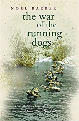 okumak The War of the Running Dogs: Malaya 1948-1960 (CASSELL MILITARY PAPERBACKS)