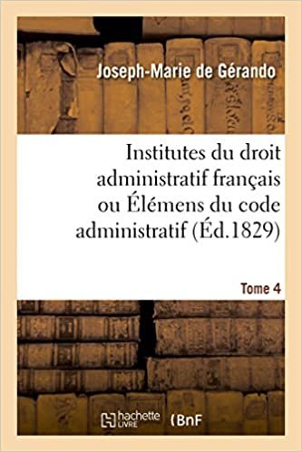 okumak Gerando-J-M, d: Institutes Du Droit Administratif Fran ais O (Sciences sociales)