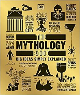 okumak The Mythology Book : Big Ideas Simply Explained