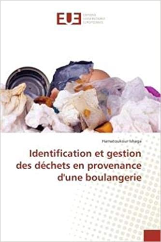 okumak Identification et gestion des dechets en provenance d&#39;une boulangerie (OMN.UNIV.EUROP.)