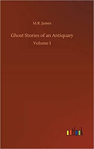 okumak Ghost Stories of an Antiquary