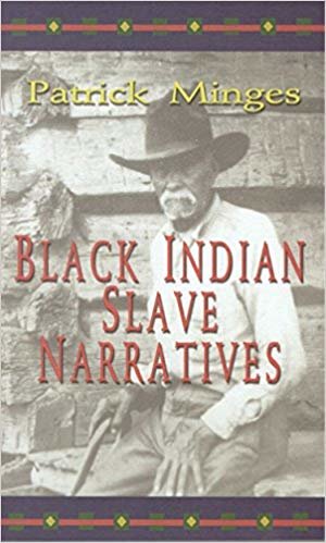 okumak Black Indian Slave Narratives (Real Voices, Real History Series)