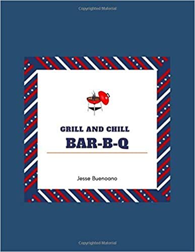 okumak Grill and Chill Bar-B-Q: Barbecue Smoker&#39;s Journal Sheets Blank Recipe Book Recipe Notebook space of your favorite recipes