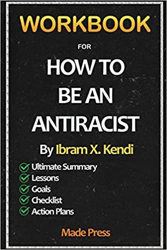 okumak Workbook For How To Be An Antiracist