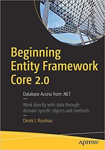 okumak Beginning Entity Framework Core 2.0 : Database Access from .NET