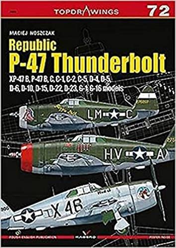okumak Republic P-47 Thunderbolt XP-47B, B, C, D, G (Top Drawings)