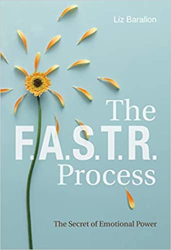 FASTR Process: The Secret of Emotional Power تحميل