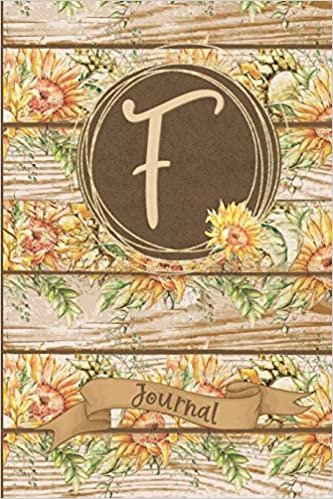 okumak F Journal: Rustic Sunflower Journal Monogram Initial F Lined Notebook | Decorated Interior