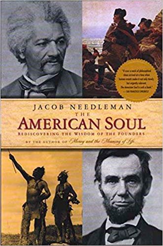 okumak American Soul: Rediscovering the Wisdom of the Founders