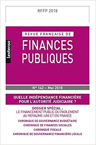 okumak REVUE FRANÇAISE DE FINANCES PUBLIQUES N 142 MAI 2018 (RFFP)