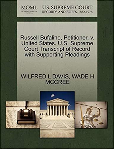 okumak Russell Bufalino, Petitioner, v. United States. U.S. Supreme Court Transcript of Record with Supporting Pleadings