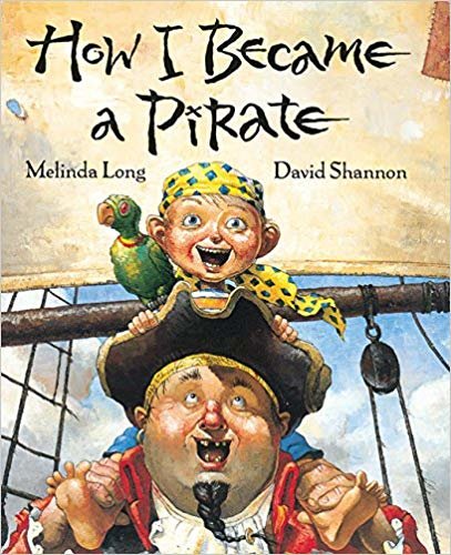 okumak How I Became a Pirate (Irma S and James H Black Award for Excellence in Childrens Literature (Awards))
