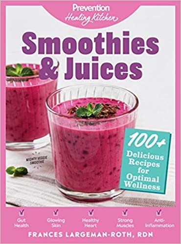 okumak Smoothies &amp; Juices: Prevention Healing Kitchen: 100+ Delicious Recipes for Optimal Wellness
