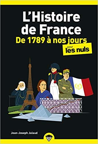okumak L&#39;Histoire de France Poche Pour les Nuls - De 1789à nos jours NE
