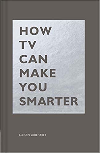 okumak How TV Can Make You Smarter