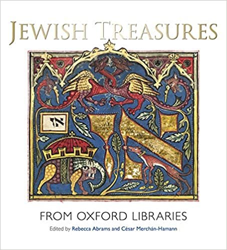 okumak Jewish Treasures from Oxford Libraries