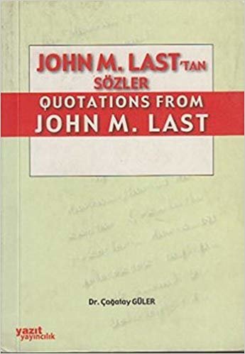 okumak John M. Last&#39;tan Quotations From John M. Last