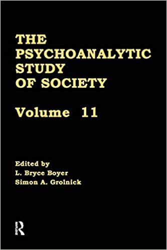 okumak The Psychoanalytic Study of Society, V. 11: Essays in Honor of Werner Muensterberger