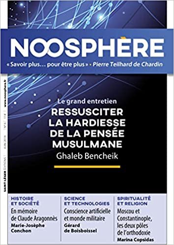 okumak Noosphère N°6 juin 2019 - Ressusciter la hardiesse de la pensée musulmane