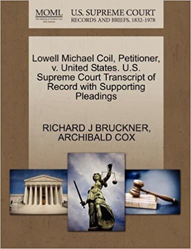 okumak Lowell Michael Coil, Petitioner, v. United States. U.S. Supreme Court Transcript of Record with Supporting Pleadings