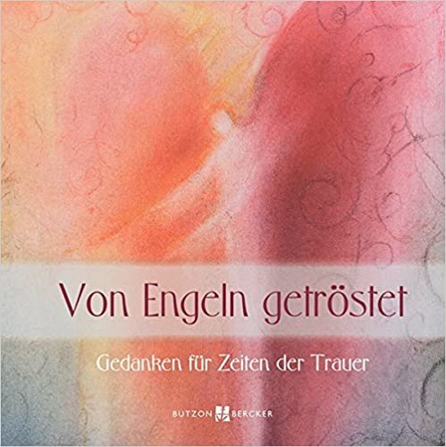 okumak Hübner, F: Von Engeln getröstet