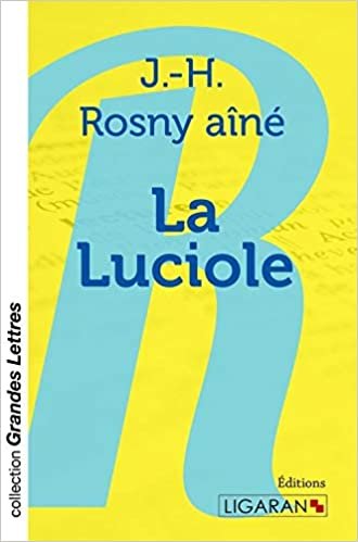 okumak La Luciole (grands caractères) (Collection Grandes Lettres)