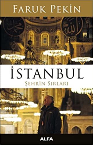okumak İstanbul Şehrin Sırları