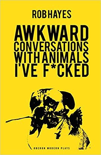 okumak Awkward Conversations with Animals I&#39;ve F*cked