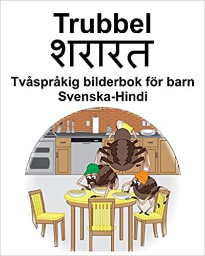 okumak Svenska-Hindi Trubbel/शरत Tvåspråkig bilderbok för barn