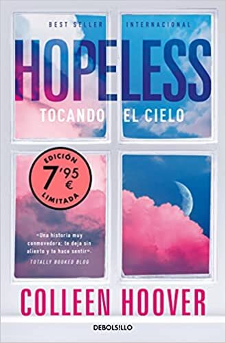 Hopeless (edición limitada a precio especial): Tocando el cielo