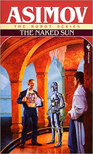 okumak Naked Sun (Bantam Spectra Book) (Robot)