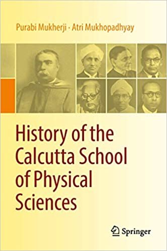 okumak History of the Calcutta School of Physical Sciences