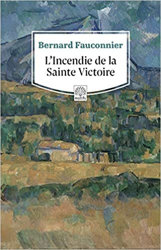 okumak L&#39;Incendie de la Sainte Victoire (ROC.POCHE)