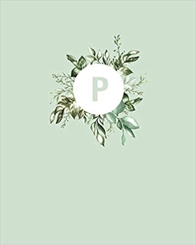 okumak P: 110 Dot-Grid Pages | Light Green Monogram Journal and Notebook with a Simple Vintage Floral Green Leaves Design | Personalized Initial Letter ... | Pretty Monogramed Composition Notebook