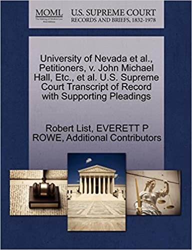 okumak University of Nevada et al., Petitioners, v. John Michael Hall, Etc., et al. U.S. Supreme Court Transcript of Record with Supporting Pleadings