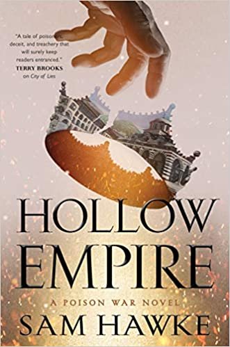 okumak Hollow Empire: A Poison War Novel (Poison Wars, Band 2)
