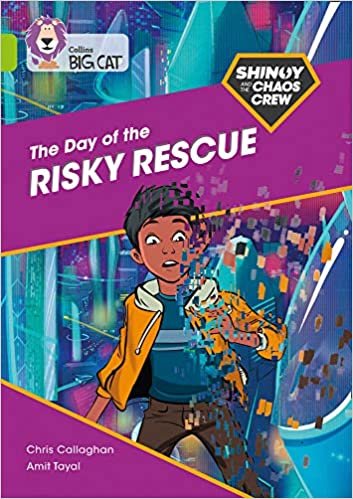 okumak Shinoy and the Chaos Crew: The Day of the Rescue: Band 11/Lime (Collins Big Cat)