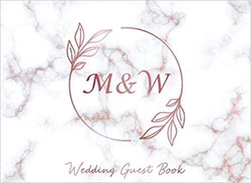 okumak M &amp; W Wedding Guest Book: Monogram Initials Guest Book For Wedding, Personalized Wedding Guest Book Rose Gold Custom Letters, Marble Elegant Wedding ... and Small Weddings, Paperback, 8.25&quot; x 6&quot;