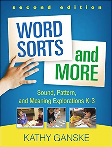 okumak Word Sorts and More, Second Edition : Sound, Pattern, and Meaning Explorations K-3