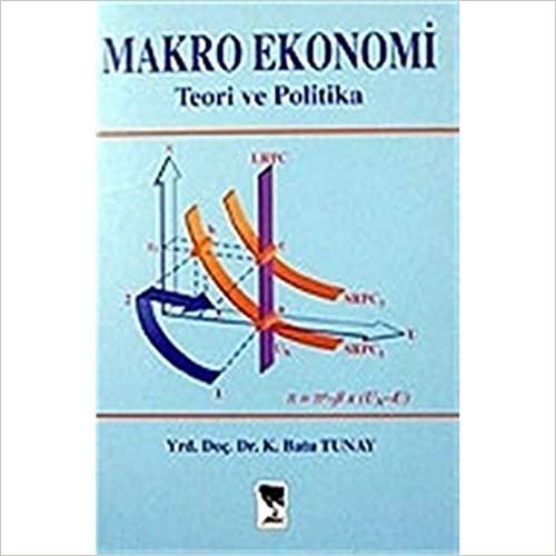 okumak Makro Ekonomi / Teori ve Politika