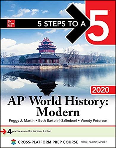 okumak 5 Steps to a 5: AP World History: Modern 2020