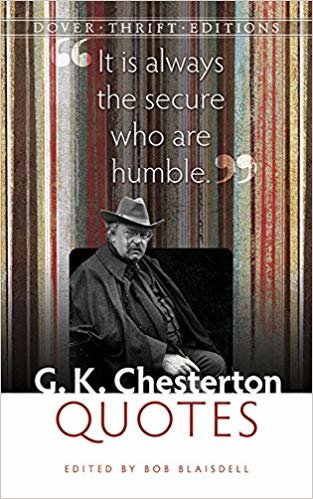 okumak G. K. Chesterton Quotes (Dover Thrift Editions)