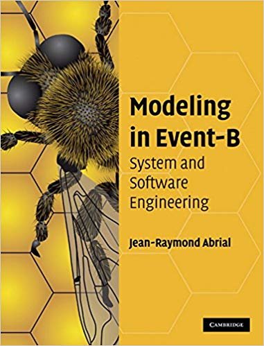 okumak Modeling in Event-B : System and Software Engineering
