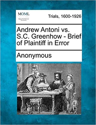okumak Andrew Antoni vs. S.C. Greenhow - Brief of Plaintiff in Error