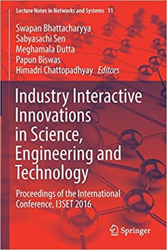 Industry Interactive Innovations in Science, Engineering and Technology: Proceedings of the International Conference, I3SET 2016